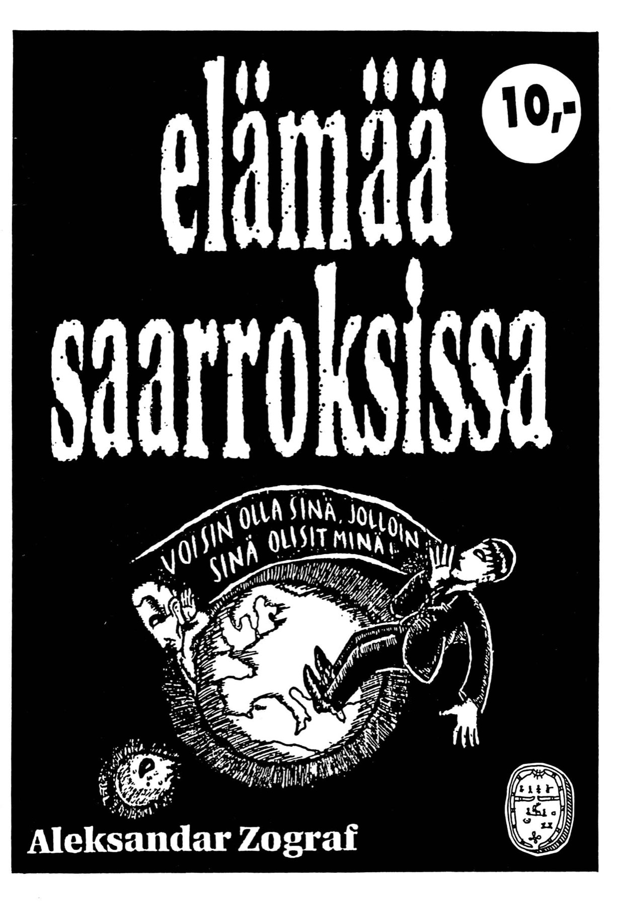 Elämää saarroksissa