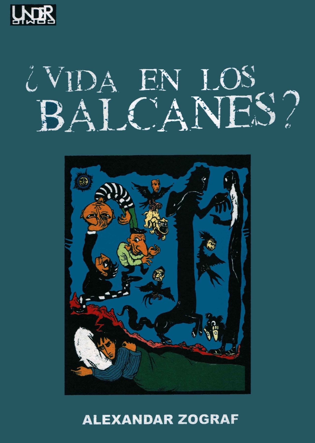 ¿Vida en los Balcanes?