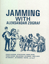 Jamming with Aleksandar Zograf